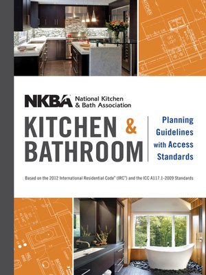 cover image of NKBA Kitchen and Bathroom Planning Guidelines with Access Standards